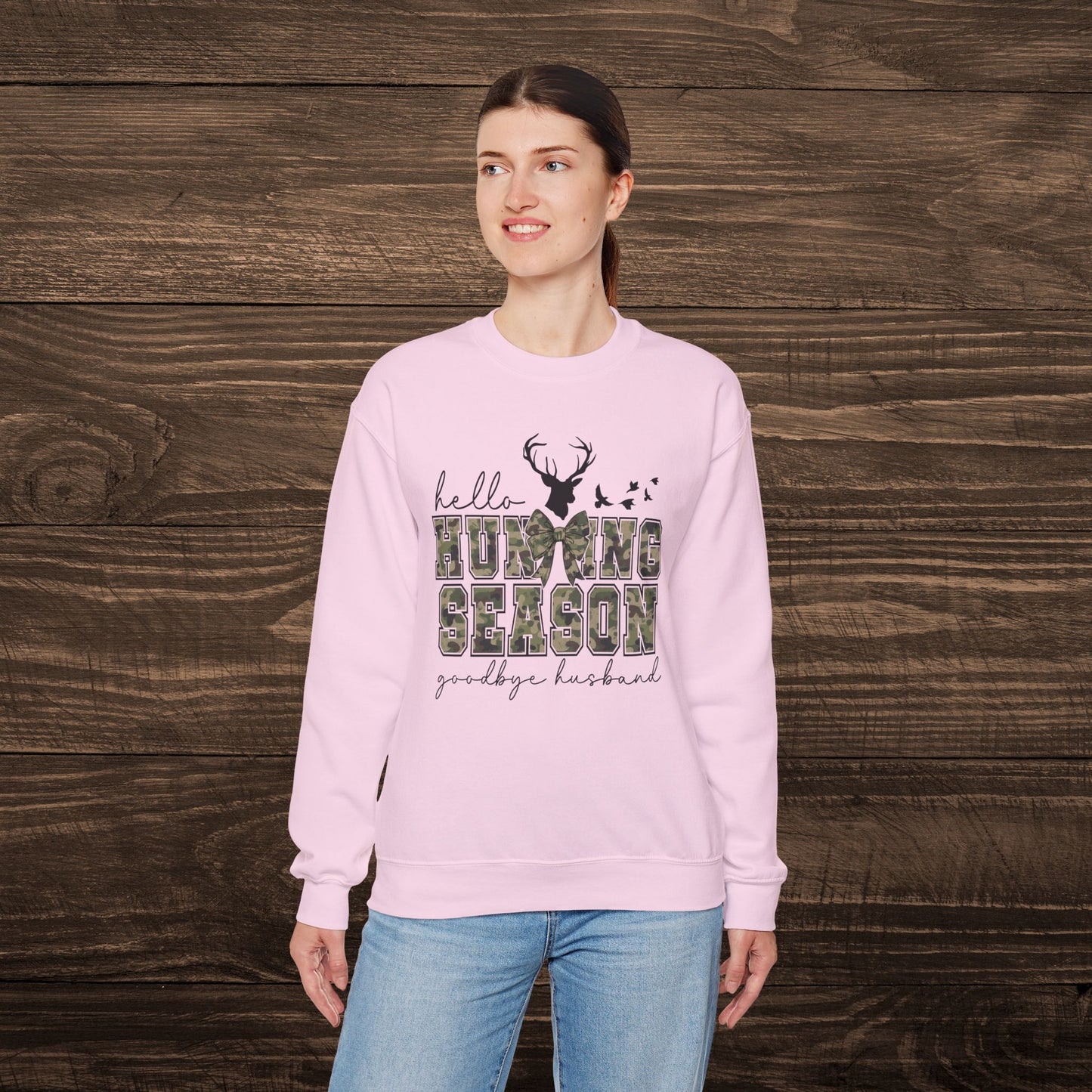 Hello Hunting Season Sweatshirt