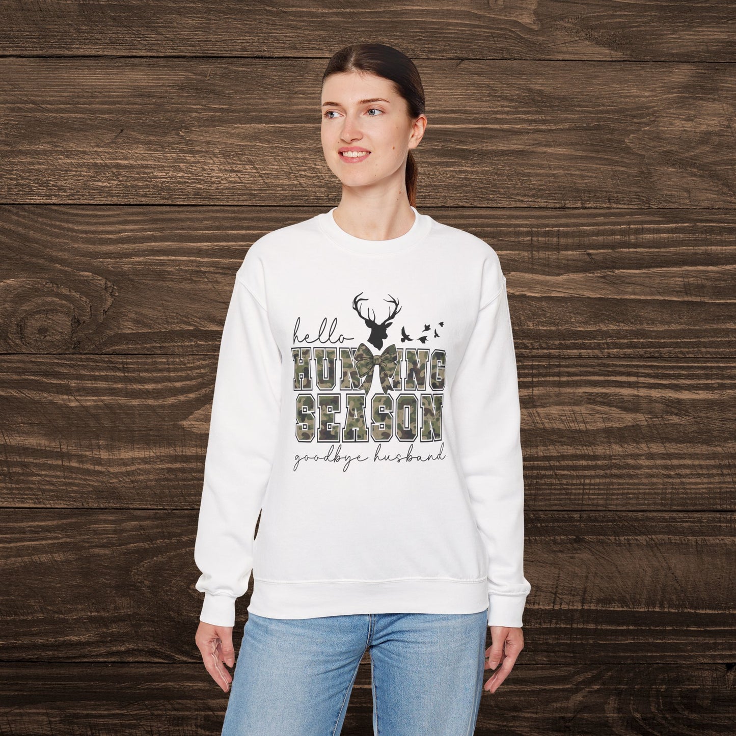 Hello Hunting Season Sweatshirt