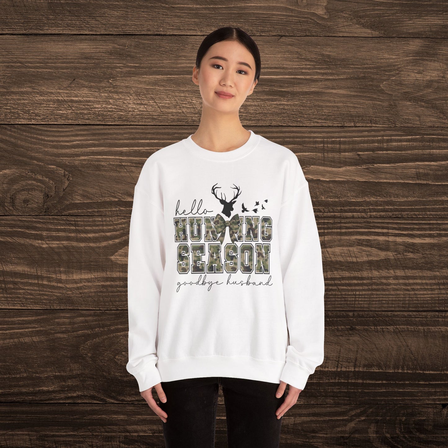 Hello Hunting Season Sweatshirt
