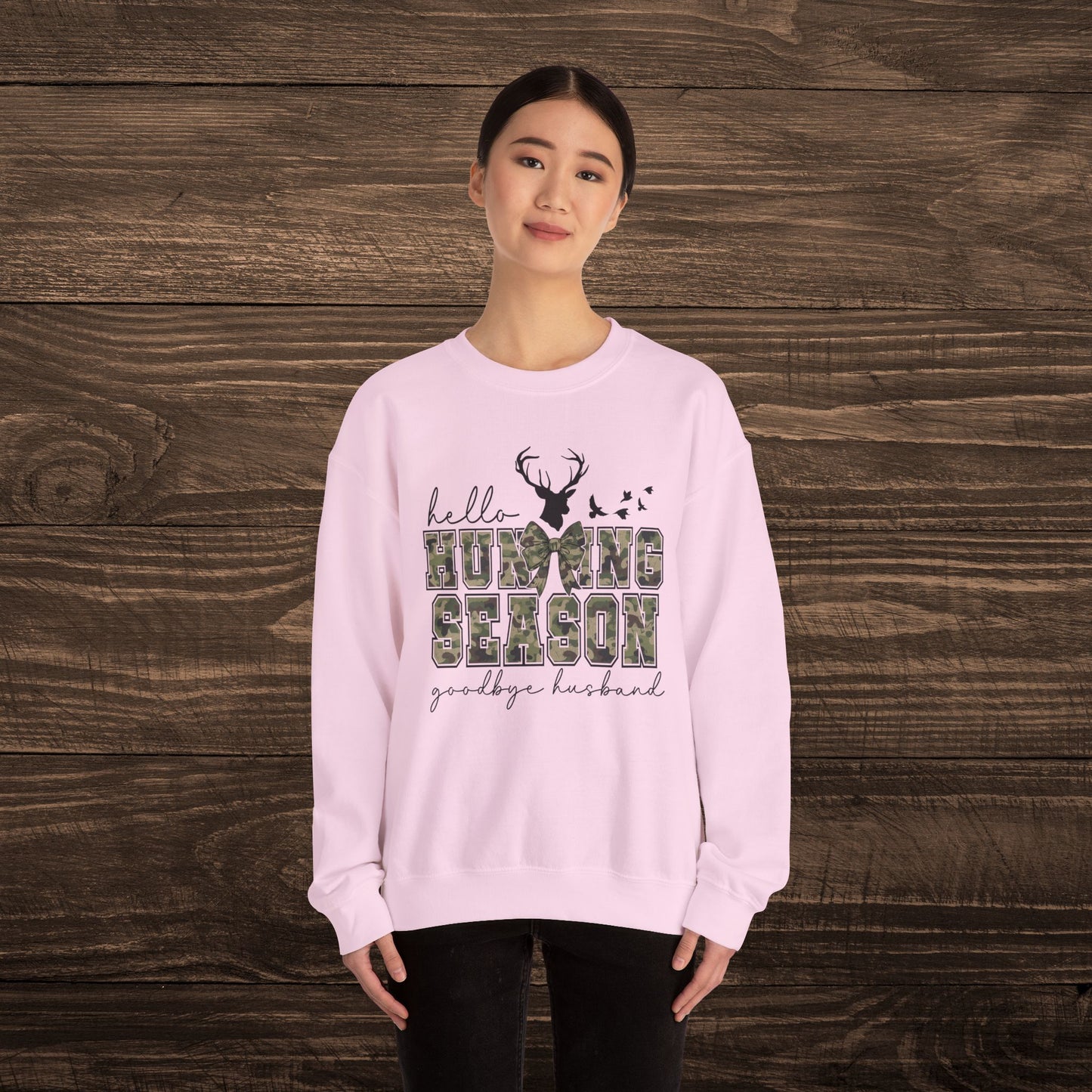 Hello Hunting Season Sweatshirt