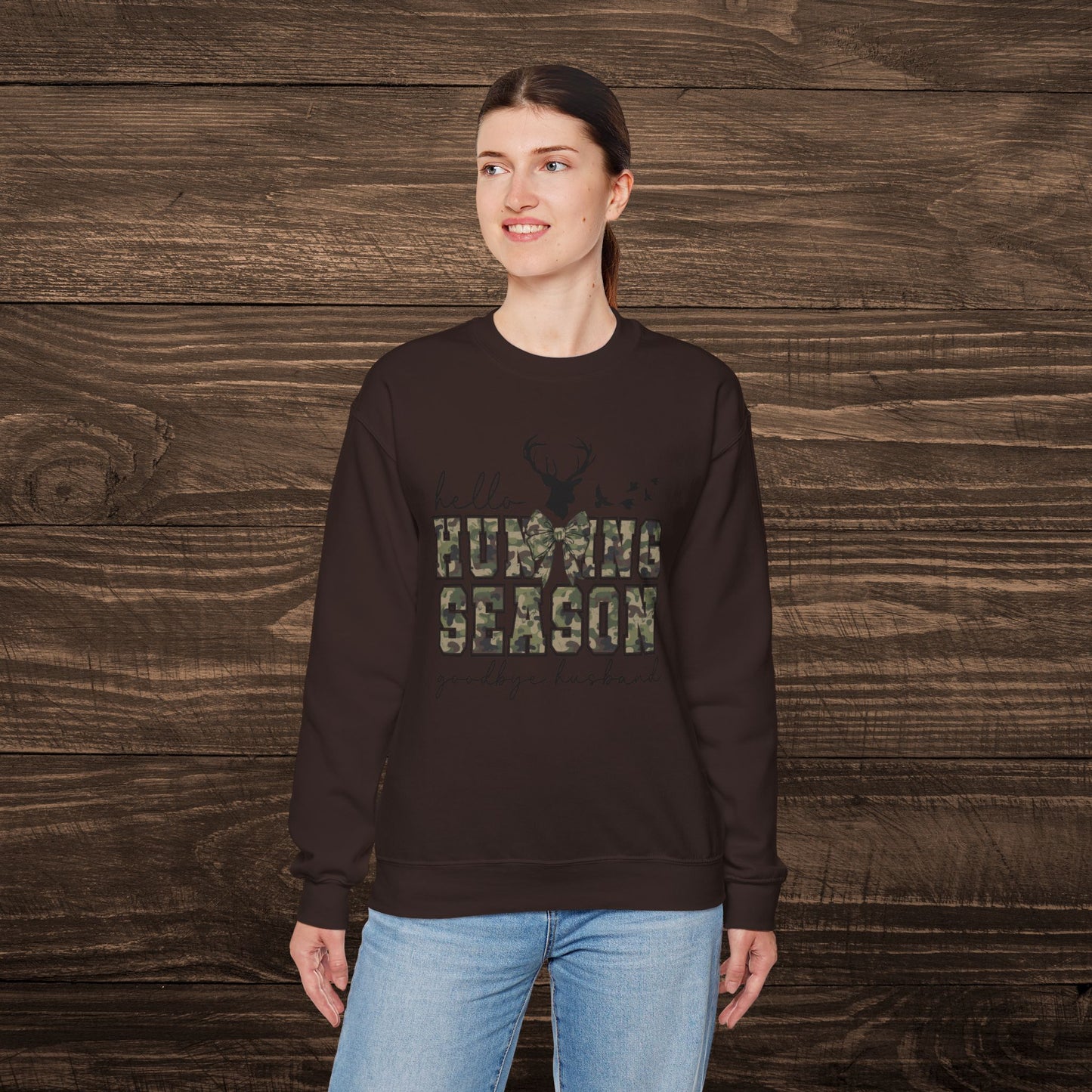 Hello Hunting Season Sweatshirt