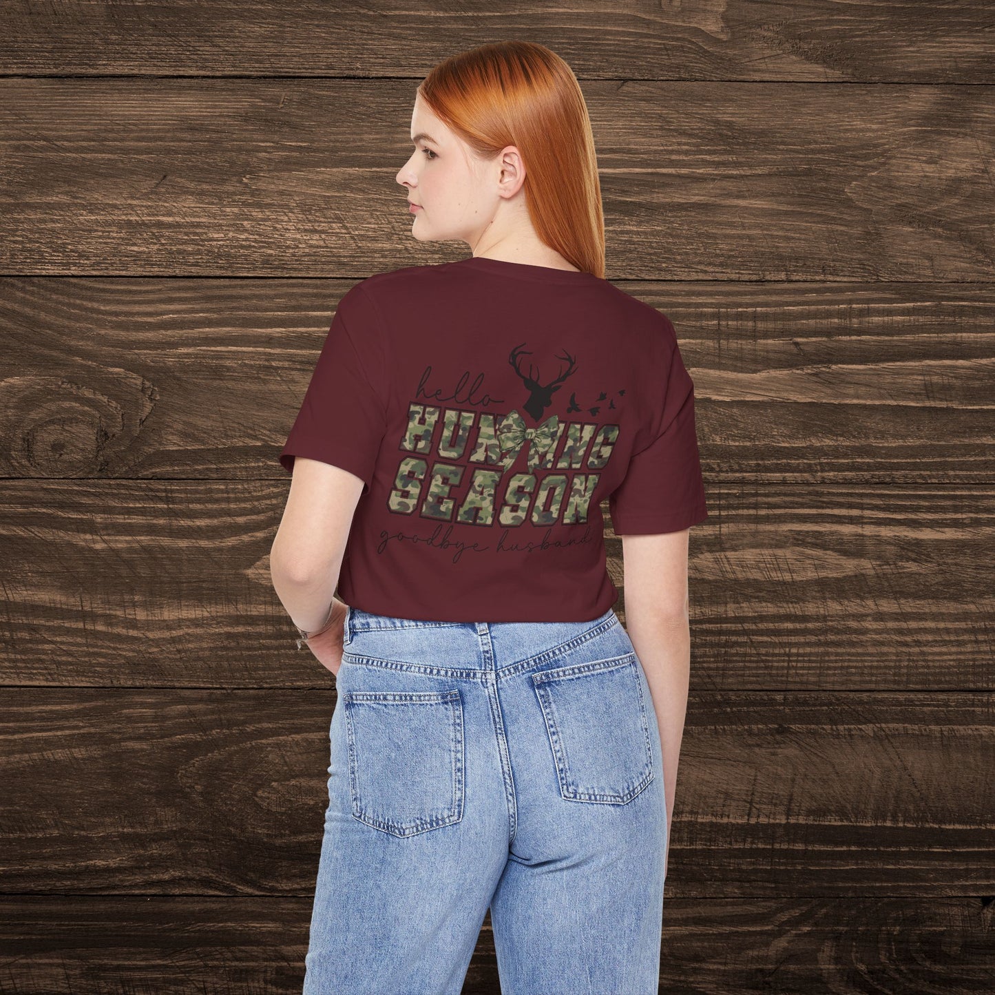 Hello Hunting Season, Goodbye Husband Tee