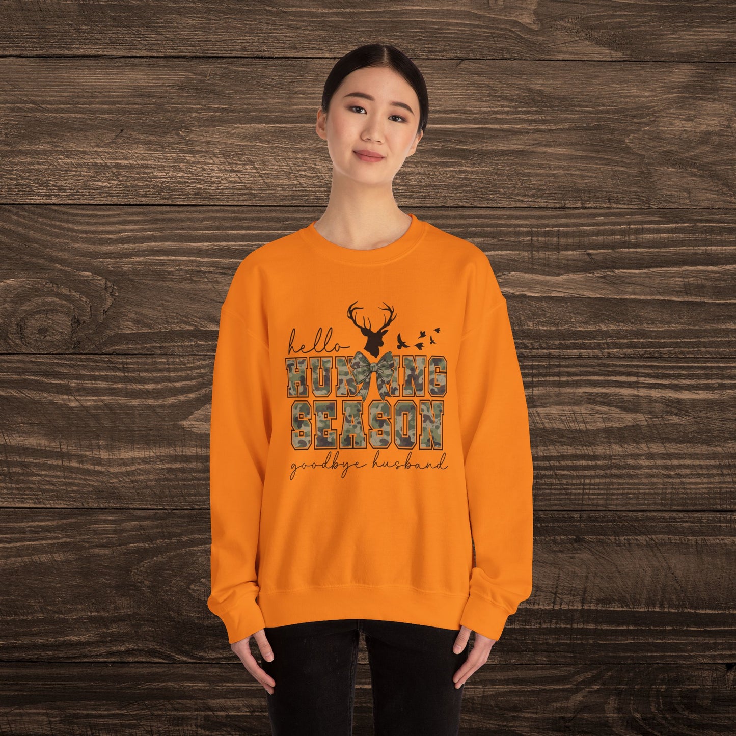 Hello Hunting Season Sweatshirt