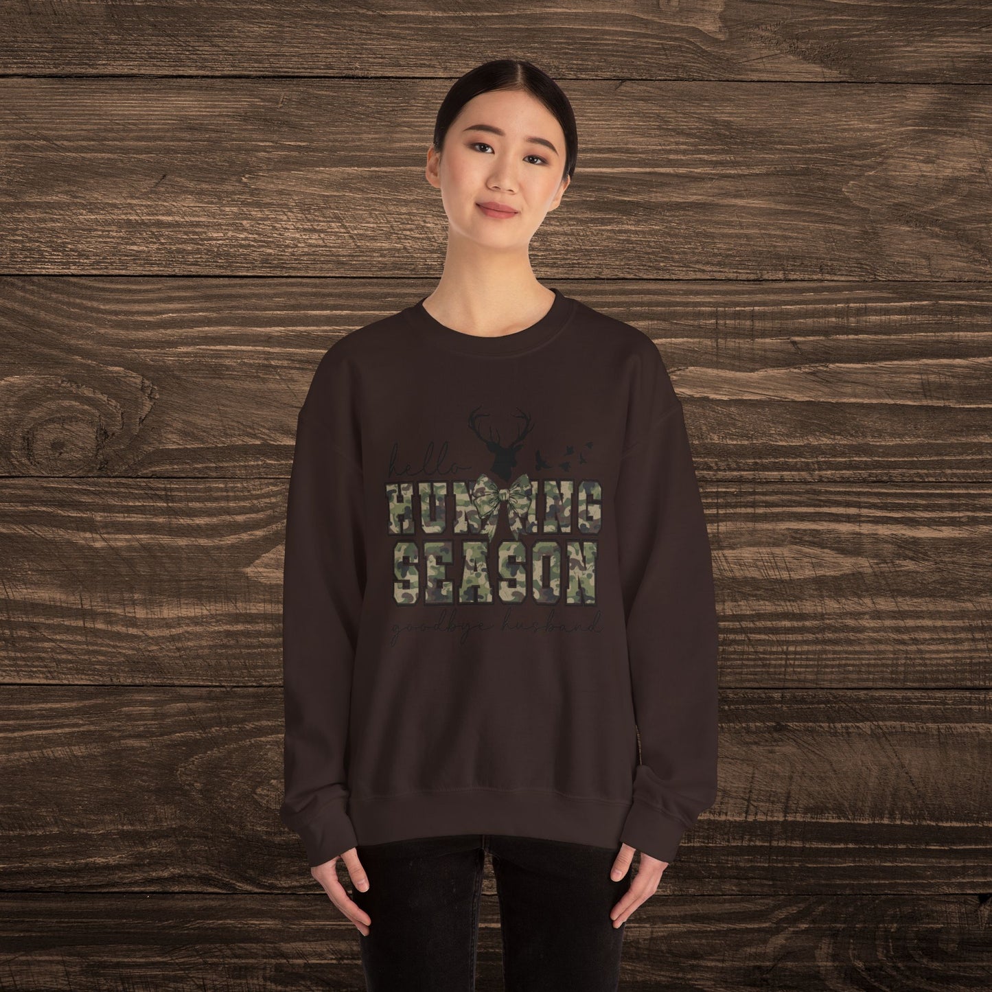 Hello Hunting Season Sweatshirt