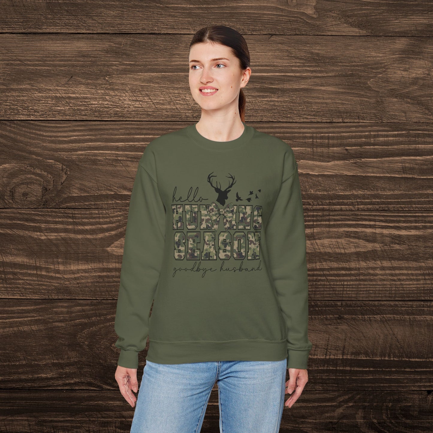 Hello Hunting Season Sweatshirt