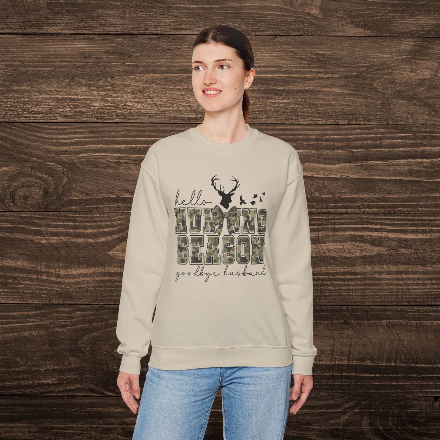 Hello Hunting Season Sweatshirt