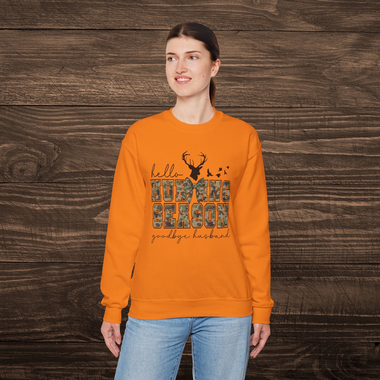 Hello Hunting Season Sweatshirt