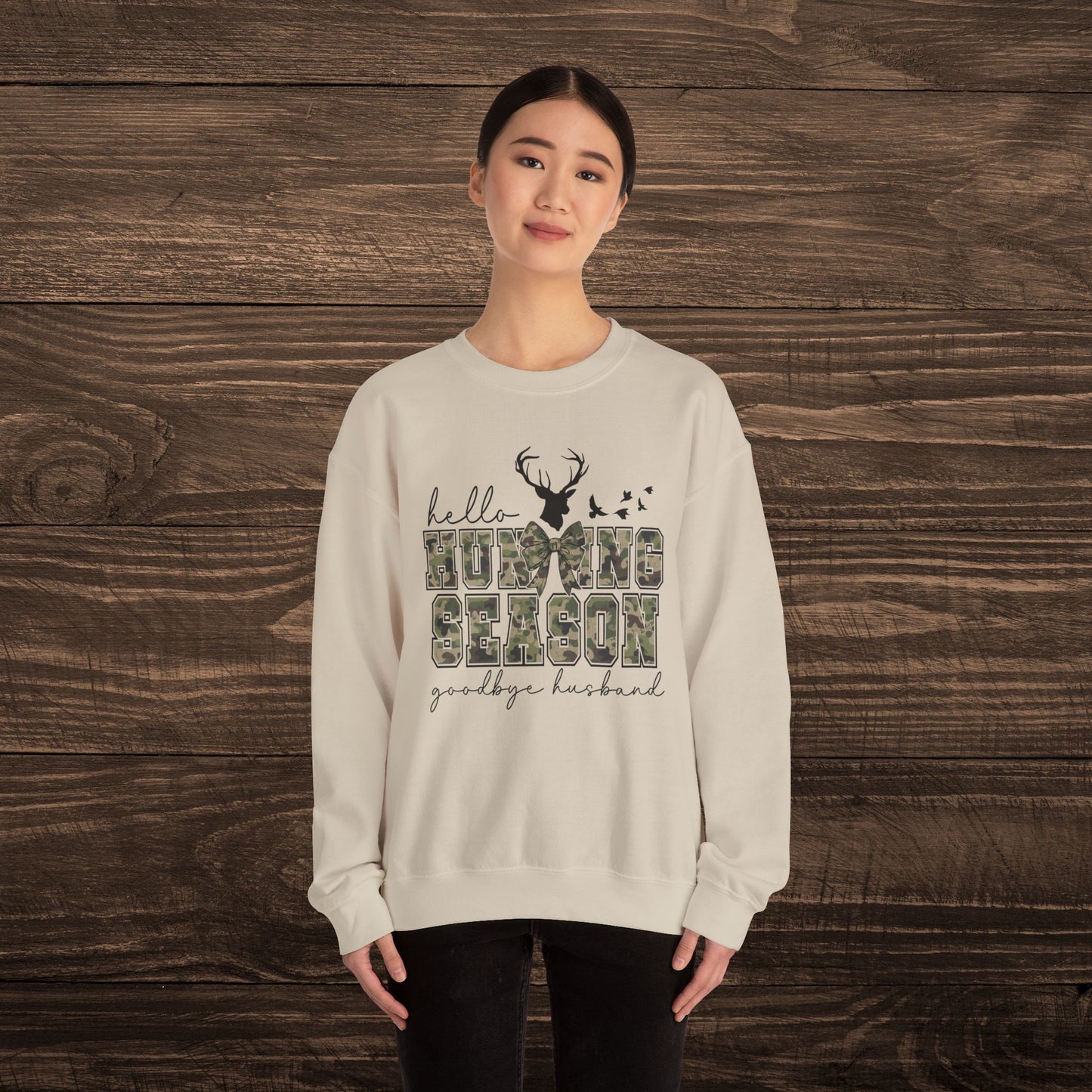 Hello Hunting Season Sweatshirt