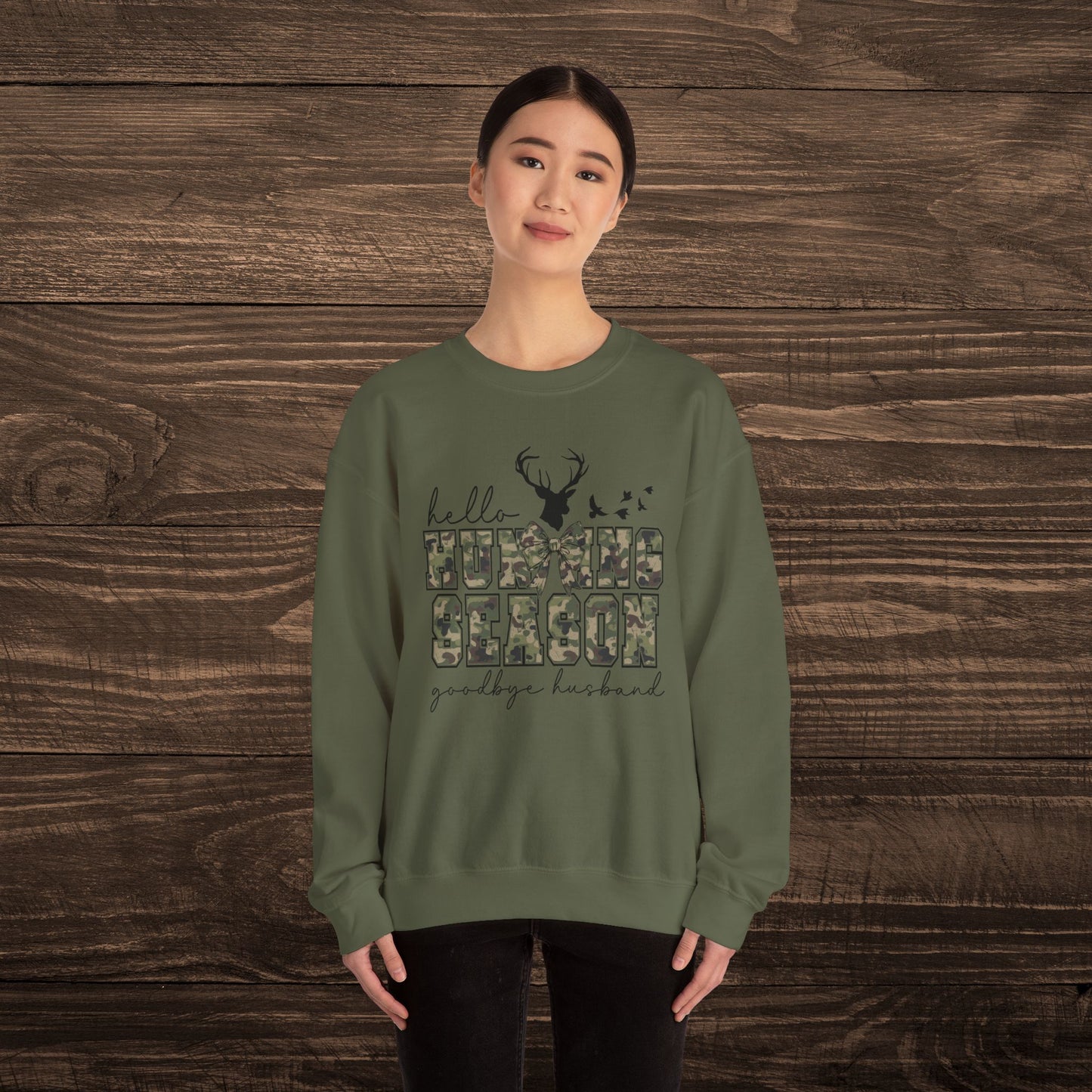 Hello Hunting Season Sweatshirt