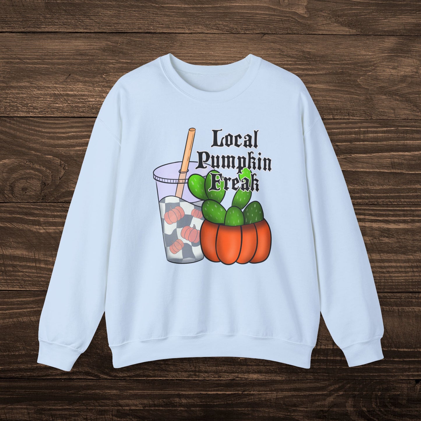 Local Pumpkin Freak Sweatshirt