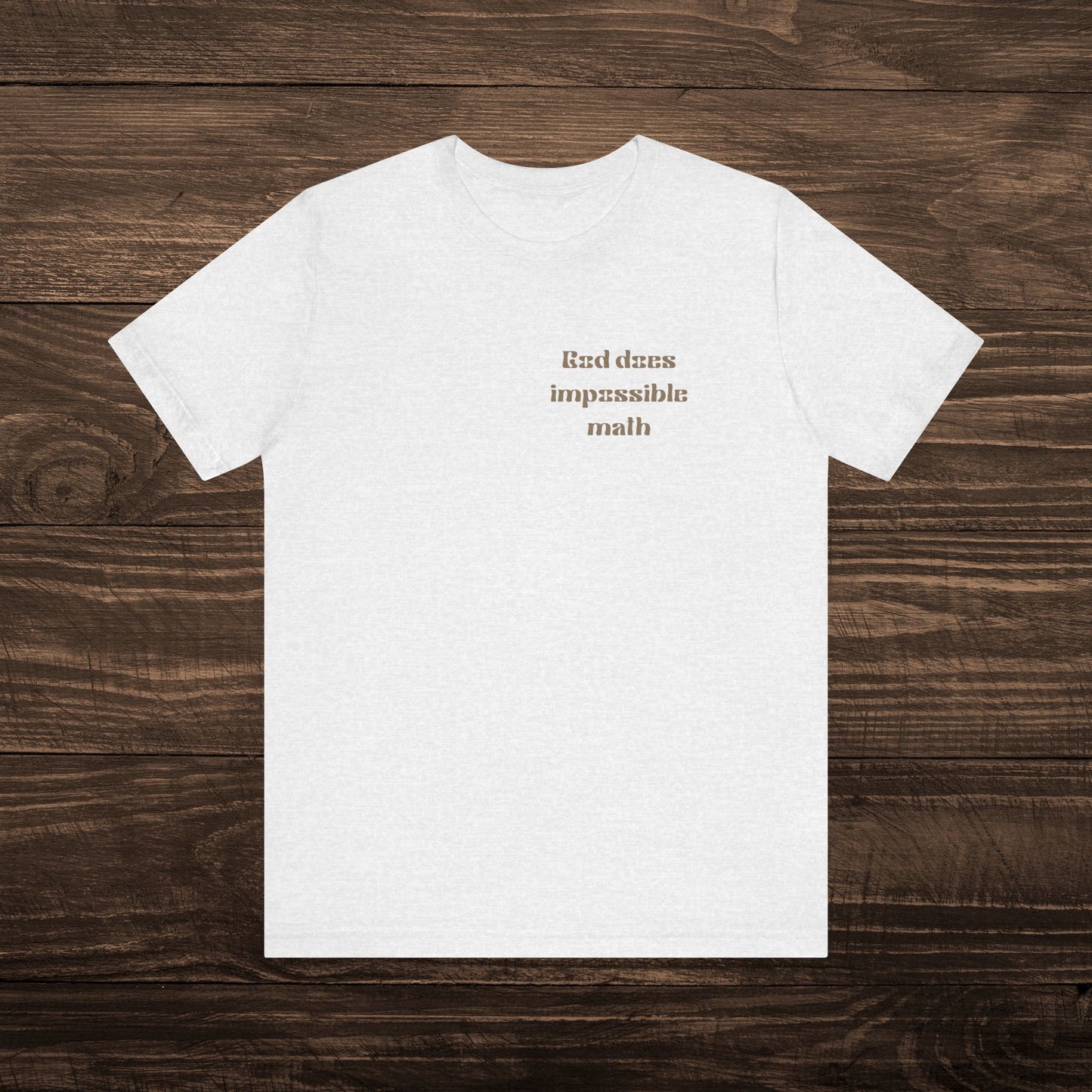 Copy of God does impossible math- Grey
