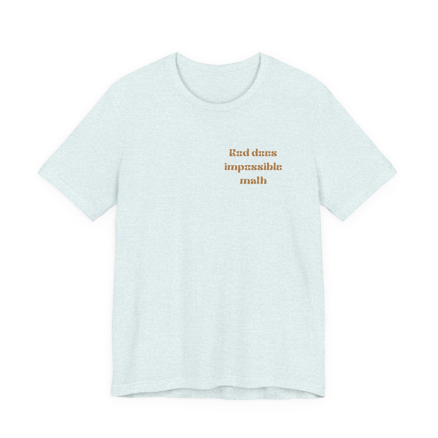 Copy of God does impossible math- Orange