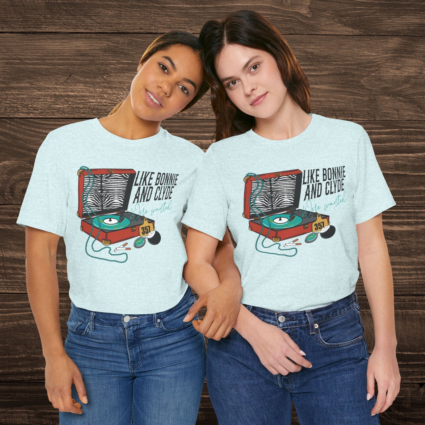 Wanted like Bonnie and Clyde